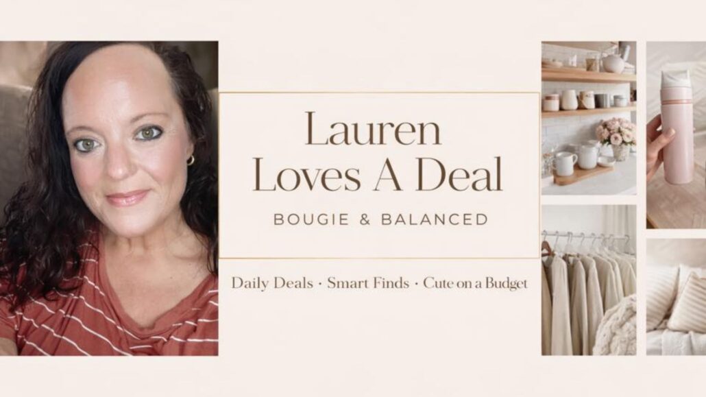 Lauren Loves A Deal hero banner featuring a photo of Lauren and the Bougie & Balanced logo.