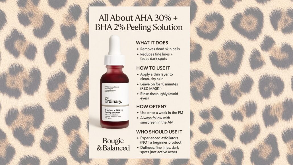 The Ordinary AHA 30% + BHA 2% Peeling Solution showing red exfoliating mask and benefits including smoother skin, reduced fine lines, and brighter complexion
