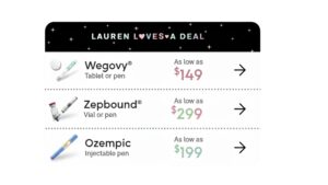 Comparison price list for Wegovy, Zepbound, and Ozempic weight loss medications from Lauren Loves A Deal, featuring monthly costs as low as $149.