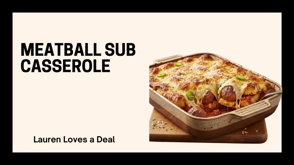 The Ultimate No-Sog Meatball Sub Casserole (The Hot Dog Bun Hack!)