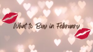 What to buy in February 2026 featuring seasonal shopping deals, Presidents Day sales, winter clearance, Valentine’s Day discounts, and the best items to buy now.